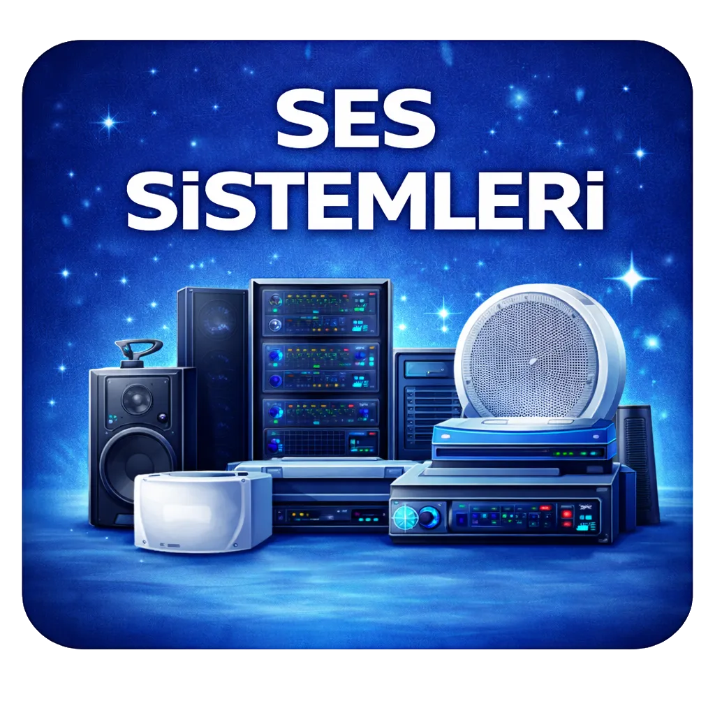 SES SİSTEMLERİ